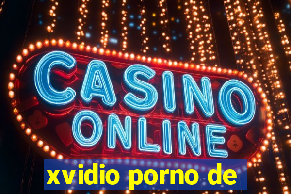 xvidio porno de